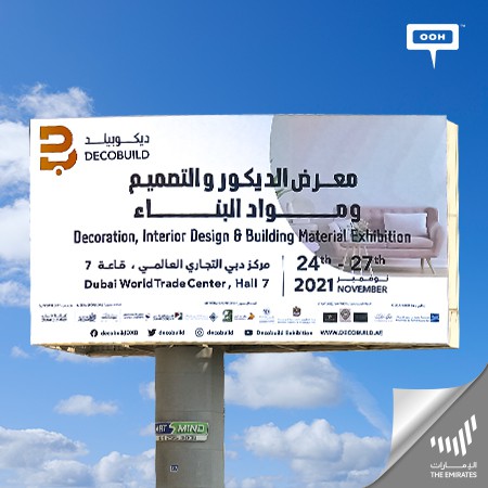 DECOBUILD Announces the Decoration, Interior Design & Building Material Exhibition on Dubai's Billboards