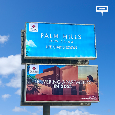 Palm Hills Developments Raise Awareness to Deliver Apartments in 2021 on Cairo's Billboards