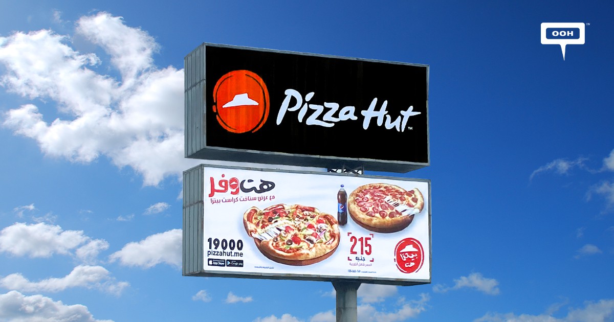 Pizza Hut on Cairo’s Billboards Guarantees to Save with The Stuffed