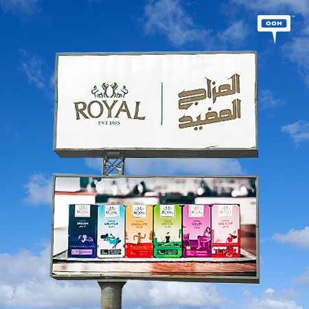 Taste The Difference With Royal’s New OOH Campaign Across Cairo
