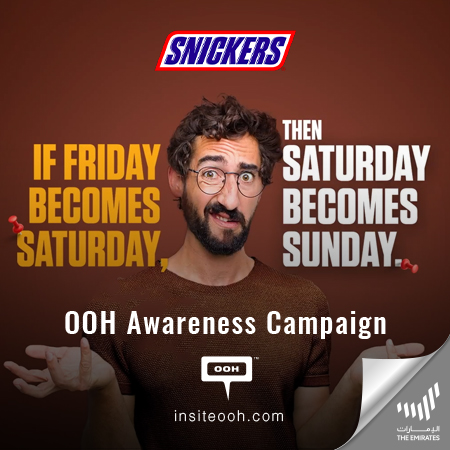 Snickers Declares “Saturday Is The New Friday” in an OOH Campaign in Dubai That Sparks Appetites