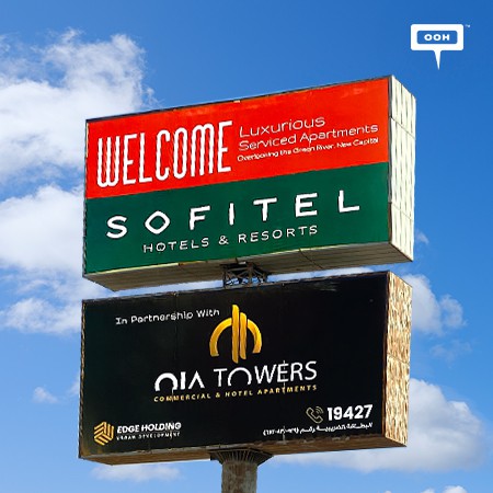 Sofitel Welcomes Egyptians to Their Dazzling Hotel Apartments in the New Capital on Billboards