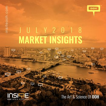 OOH MARKET INSIGHTS JULY 2018