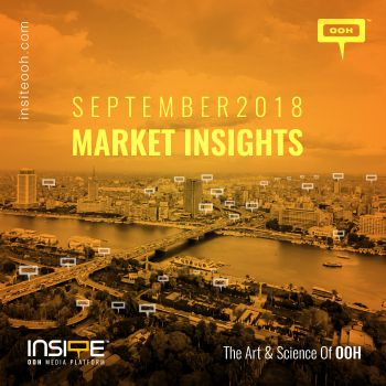OOH MARKET INSIGHTS SEPTEMBER 2018