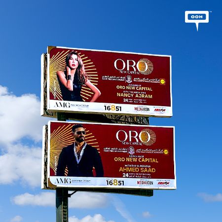 AVA MINA GROUP Launches ORO New Capital on Cairo's OOH Scene with The Mega Stars Nancy Ajram & Ahmed Saad