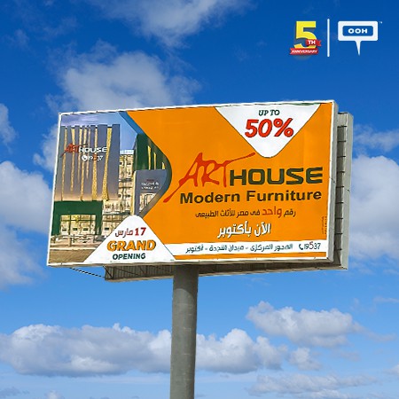 Art House Modern Furniture Announces Grand Opening with UP TO 50% on Cairo's Billboards!