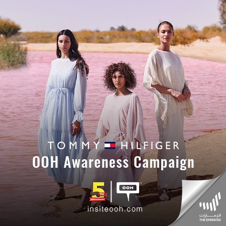 Tommy Hilfiger Embraces Ramadan by Unveiling Exclusive Collection “The Oasis” on Dubai’s DOOH Scene