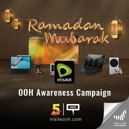 Etisalat UAE Makes Ramadan Exceptional For Customers on The OOH Scene by Bringing Special Bundles & Deals!