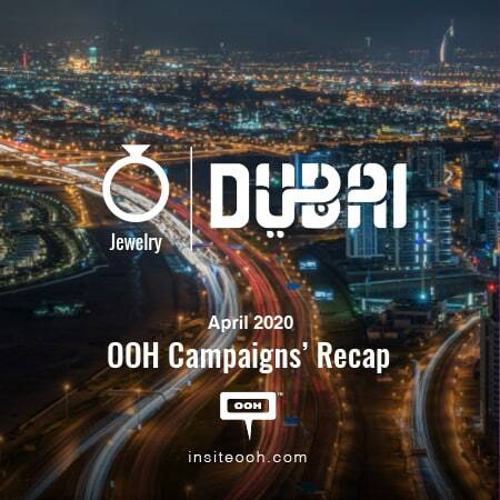 April 2020 brings more Jewelry brands to the billboards of Dubai, the city of elegance