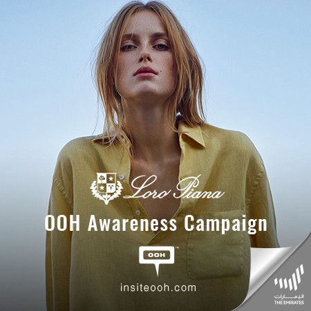 Loro Piana Rises on Dubai’s OOH Arena, Captivating Audiences With Their Luxury Garments