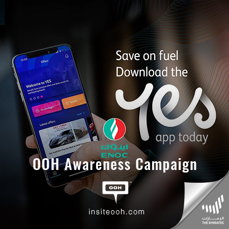 ENOC Encourages Dubai’s OOH Audiences to Save on Fuel & More With Their “Yes Rewards” App!