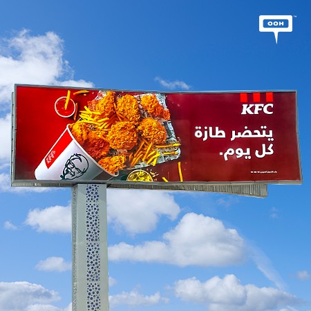 KFC’s Global Campaign Is Emphasizing The Daily Freshness on Cairo’s OOH Billboards