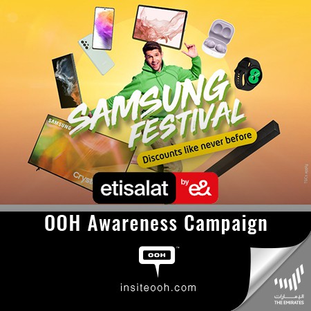Etisalat by e& and Samsung are partnering to Offer Us Some Mind-boggling Offers According to UAE Outdoor Advertising