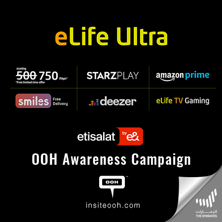 Etisalat by e& Rises on Dubai’s Billboards With It’s Elife Ultra Plans: Everything the World Desires