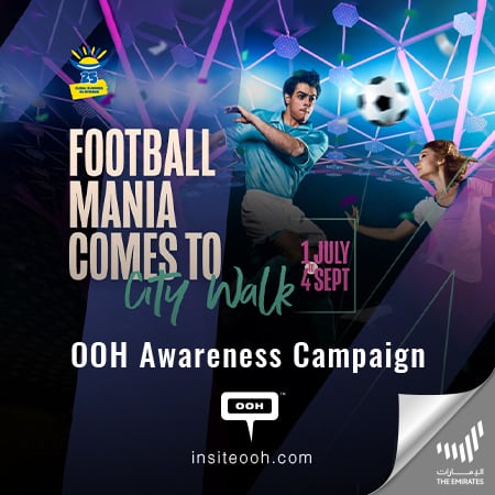 Football Mania Comes To City Walk, Brought to View on Dubai’s Billboards
