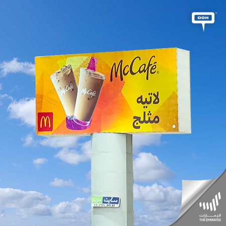 McCafé Refreshens UAE’s Hot OOH Scene With Their Tempting Ice Cold Lattes