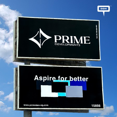 Aspire for Better: Prime Development Releases Their First Outdoor Ad on Cairo’s OOH Billboards