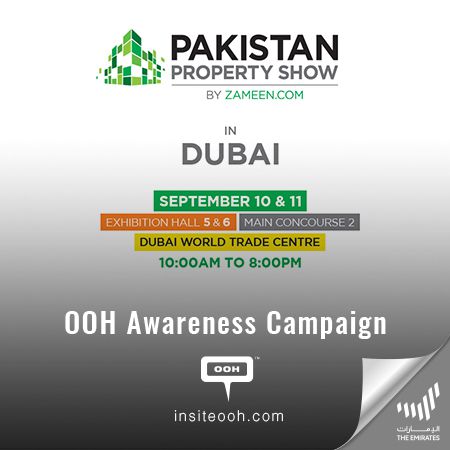 Pakistan Property Show Evokes Pakistanis to Own a Property in Their Motherland on Dubai’s Billboards