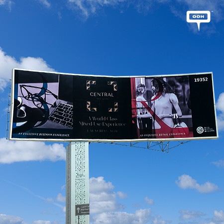 Central Provides a World-Class, Mixed-Use Experience in the Heart of New Cairo in an Outdoor Campaign