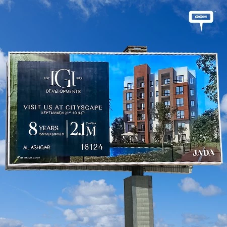 IGI Developments Promotes Affordable Installments to Cityscape Conference Attendees via OOH