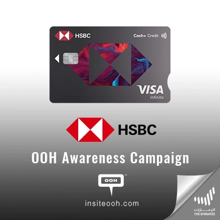 HSBC Shares the Bewildering Benefits of the HSBC Cash + Credit Card via Die-Cuts Upon Dubai’s OOH Arena