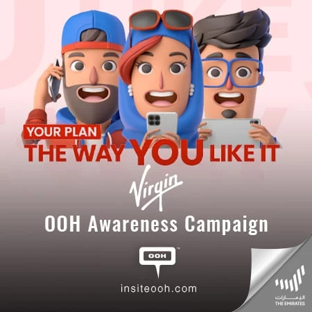 Virgin Mobile Launches Their Latest “Your Plan, The Way You Like It” Campaign Upon Dubai’s Prime OOH Spots