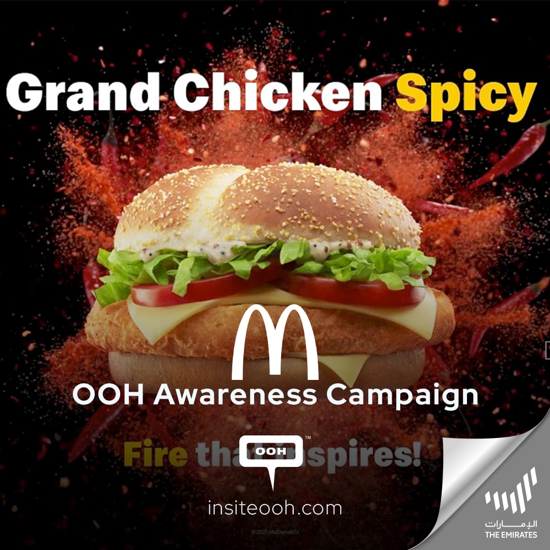 Are Your Tastebuds Ready for The Spice? McDonald’s Flaunts Their Grand Chicken Sandwich on The UAE’s OOH!