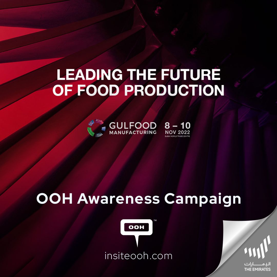 GULFOOD MANUFACTURING is Back on Dubai's  Billboards Announcing the 2022 Event Dates
