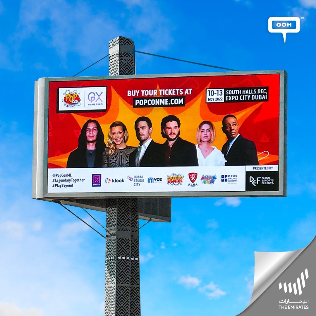 The Biggest POP Culture & Gaming Event POP CON Hit UAE’s OOH Platform with Celebrities in the form of DOOH