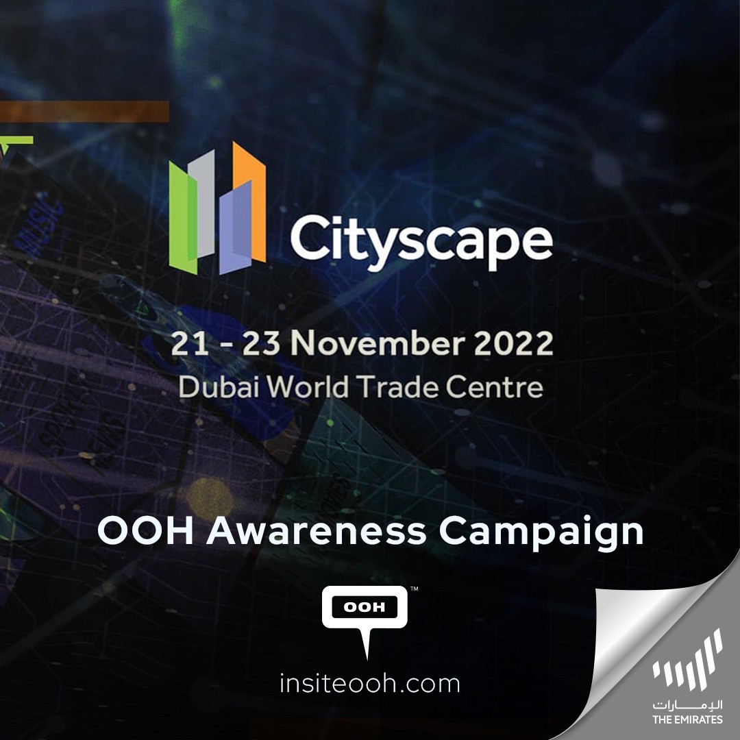Find Properties to Buy & Invest With Cityscape Expo, Announcing Details on Dubai’s OOH Scene