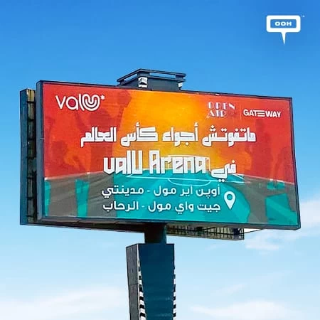Valu Encourages You Via OOH Not To Miss Out On The World Cup Moments At Valu Arena