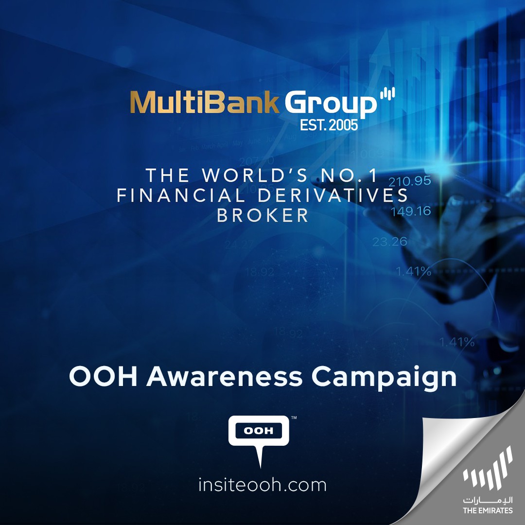 MultiBank Group Advertises a “Better Life is Better with Money” on Dubai’s OOH Chart
