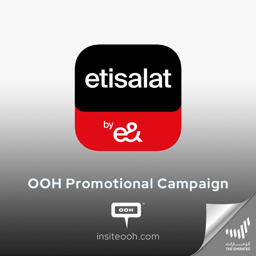 Etisalat by e& Is All About Offers! Campaigns in Dubai and Sharjah to Promote Savings on the Internet and Calls!