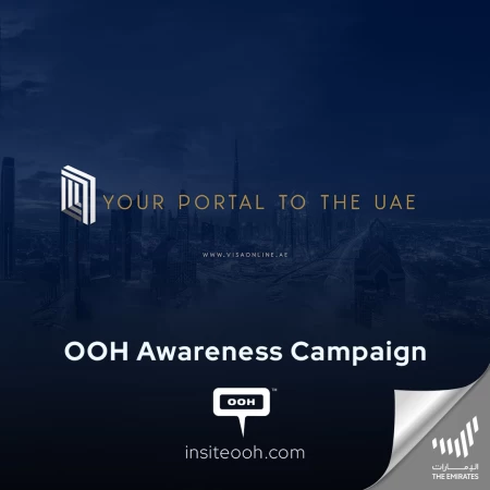 Need a Tourist Visa? The Official UAE Visa Portal Advertises On Dubai’s OOH for the First Time