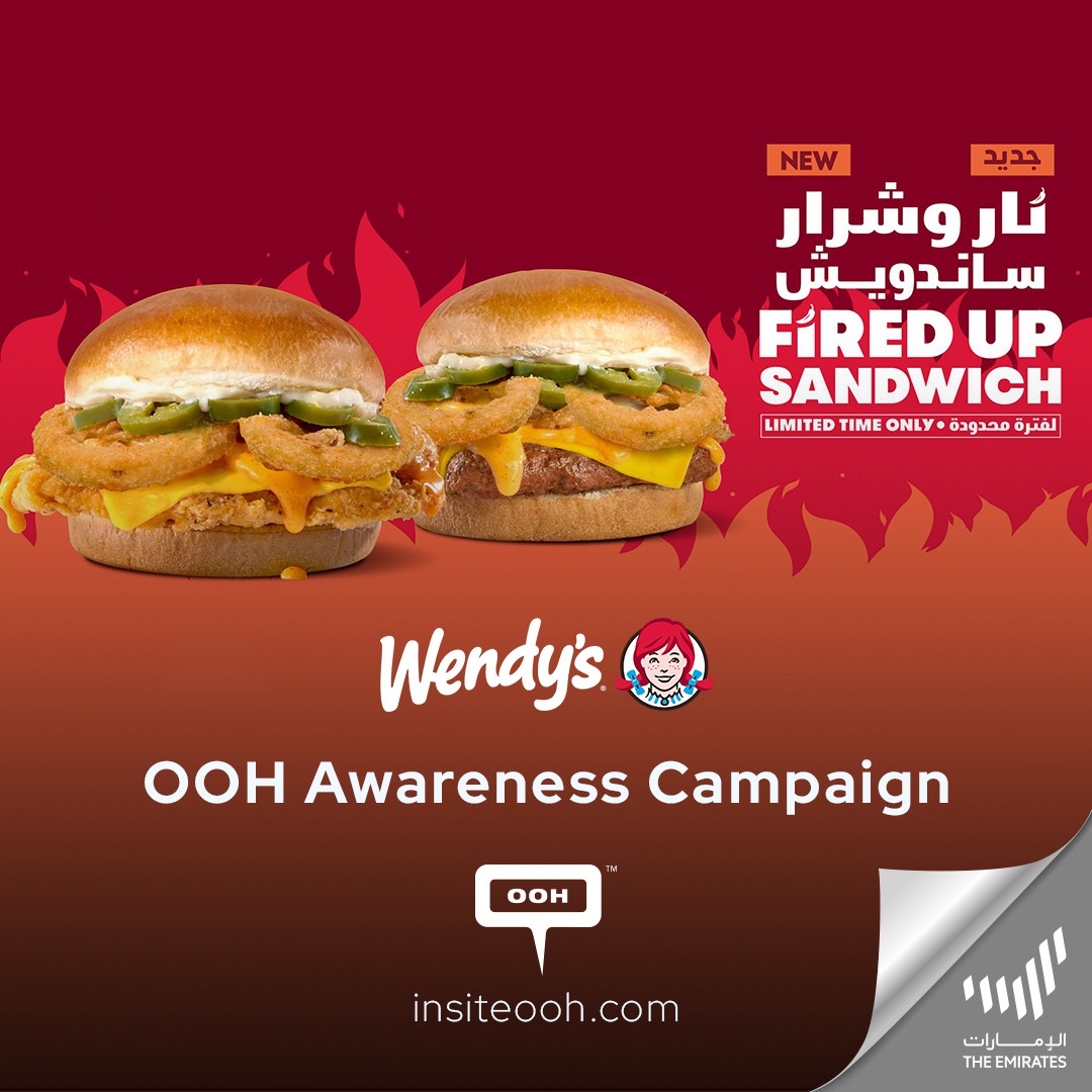 Wendy’s Re-entering the Sandwiches Battle with a New Competitor ‘Fired Up Sandwich’ on Dubai’s OOH