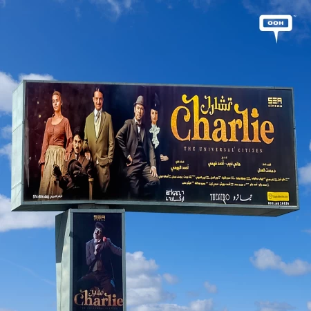 Sea Cinema Productions Advertises Charlie the Musical on Cairo’s Out-of-Home Billboards