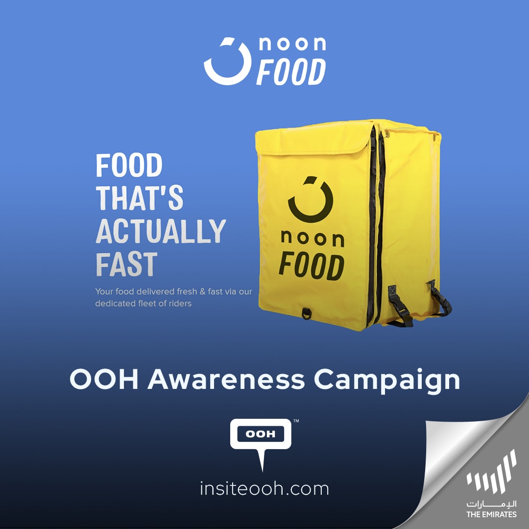 Noon Food Guarantees Your Orders are Delivered on Time Through UAE’s Out-of-Home Advertising
