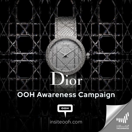 Dior Knew From the Start, Diamonds Are a Girl’s Best Friend; Adorning Dubai’s OOH With Their Watches