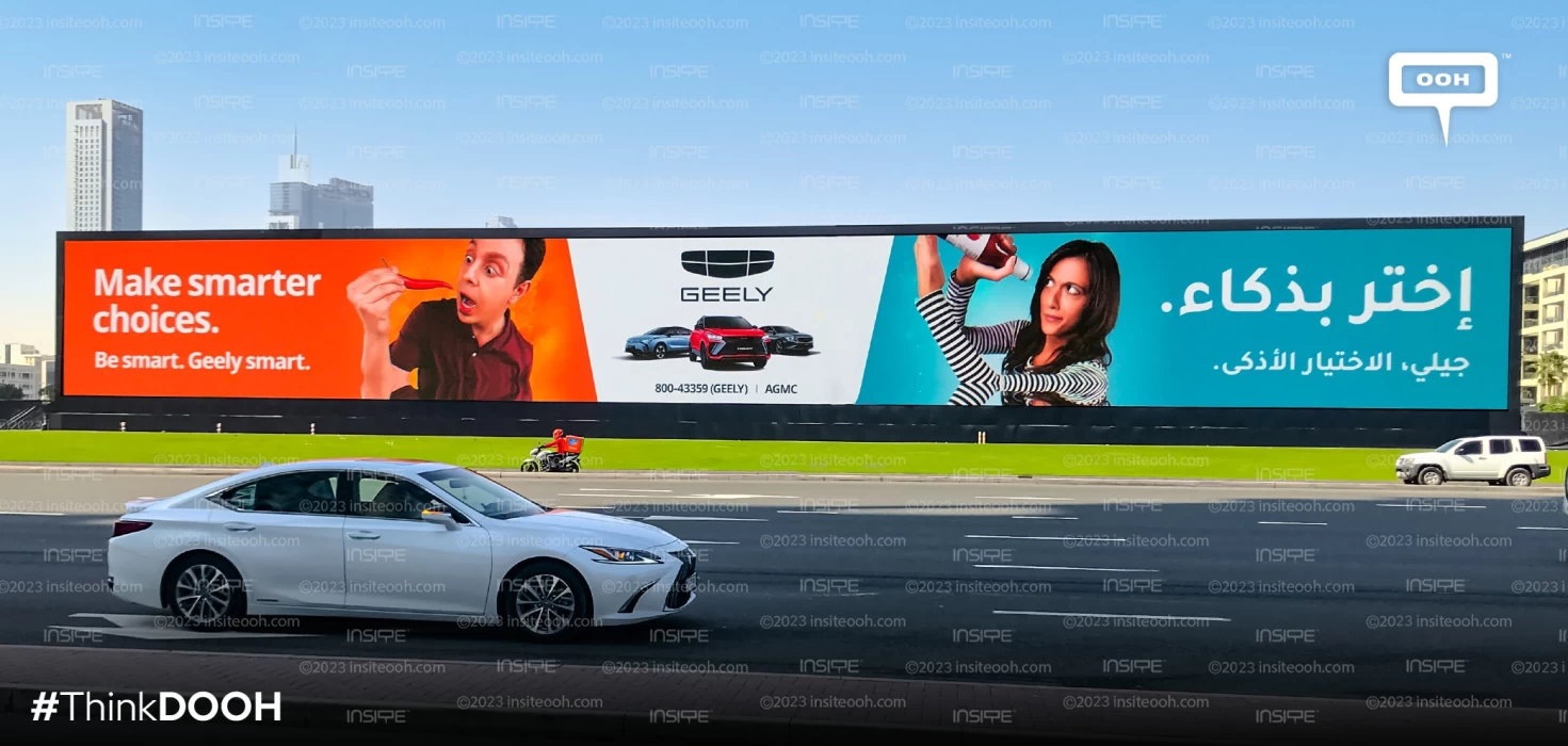 Make Smarter Choices with Geely’s New Campaign Exhibited on UAE’s DOOH