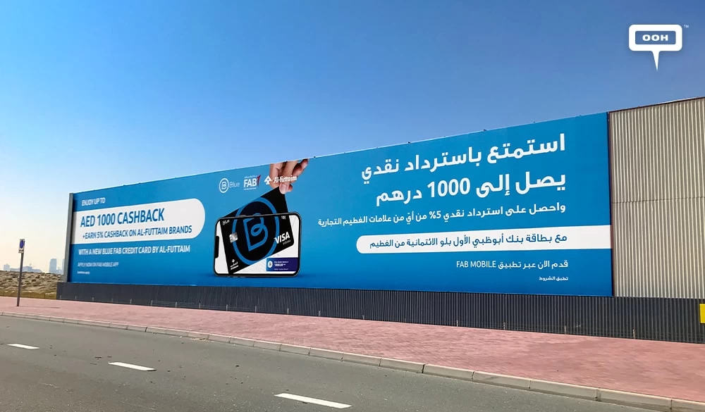 FAB Bank Launched an Outdoor Campaign in Dubai Promoting Their New Blue Card By Al-Futtaim