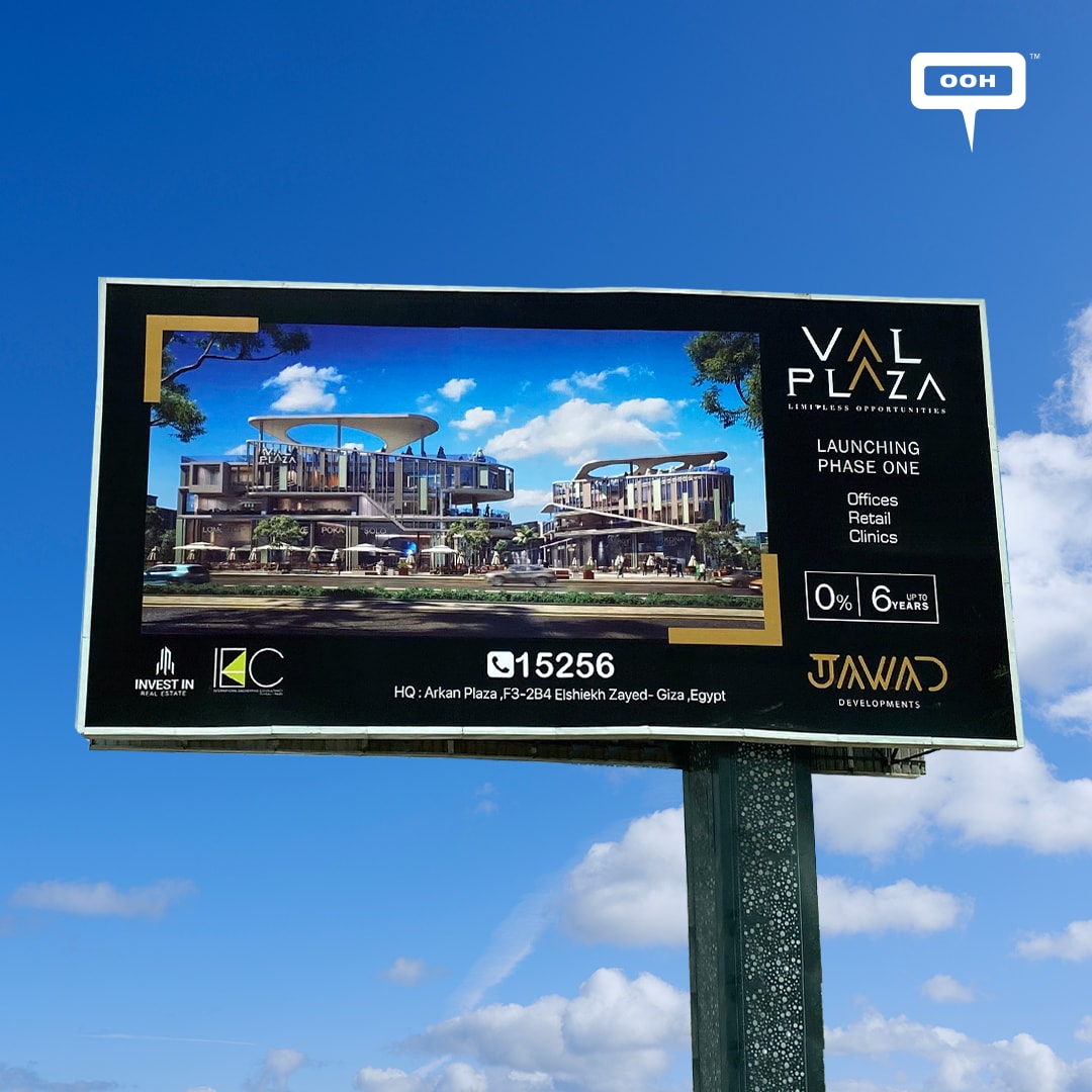 See the Limitless Val Plaza Mall in West Cairo with Jawad Developments' OOH Advertising and Exciting Payment Plan!