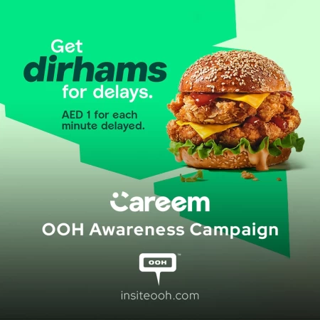Careem Food’s Latest Out-of-Home Campaign in Dubai Offers Money for Each Minute Delayed