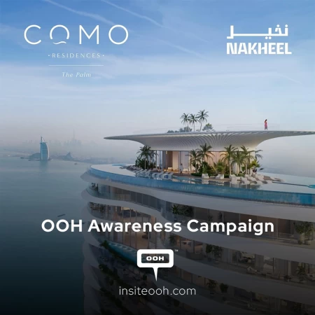 Nakheel's Out-of-Home Campaign in Dubai Promoting Como Residences on Palm Jumeirah