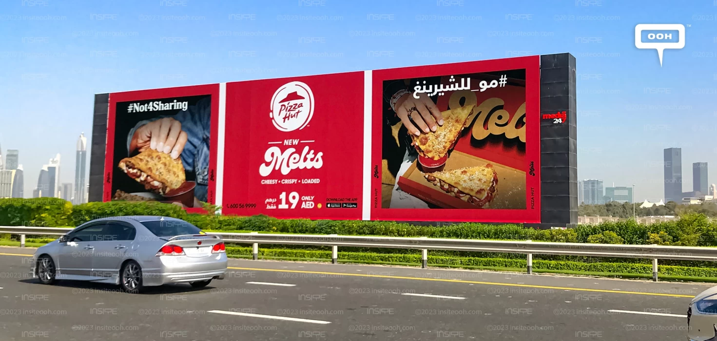 Pizza Hut's New Melts Take Over Dubai and Sharjah With A Mouth-Watering Outdoor Campaign