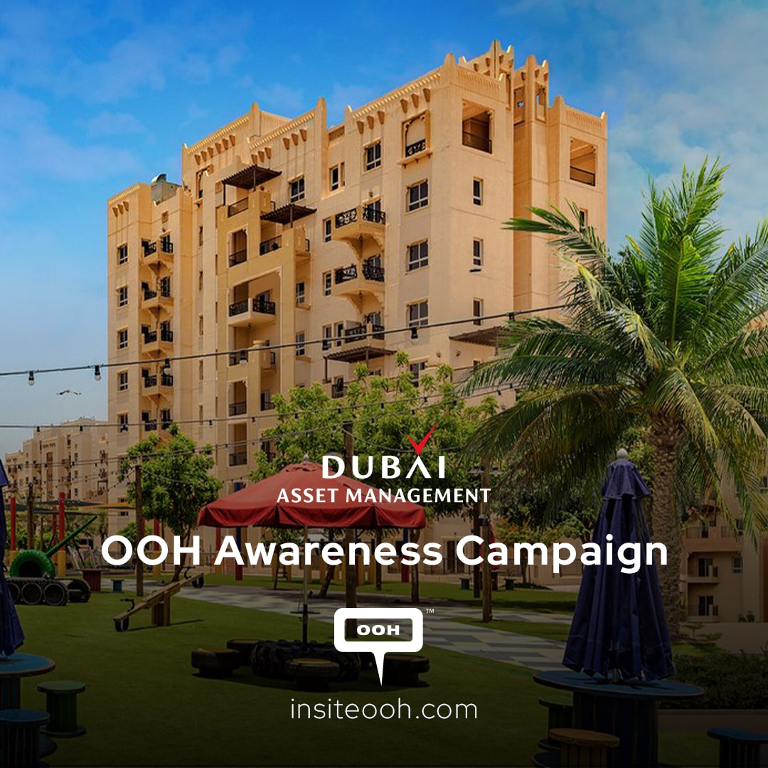 Dubai Asset Management Reappears to Advertise A Unique Living Experience on Dubai’s Large OOH Format