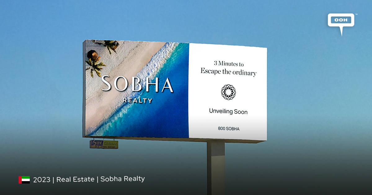 Escape the Ordinary with Sobha Realty's Unveiling Soon OOH Campaign ...