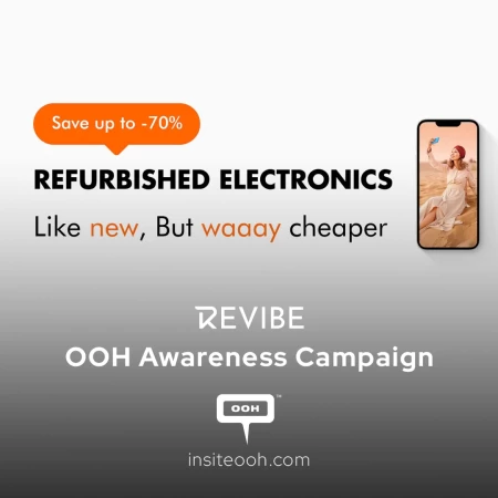 Why Buy New When You Can “Revibe”? OOH to Promote Refurbished Gadgets In Dubai