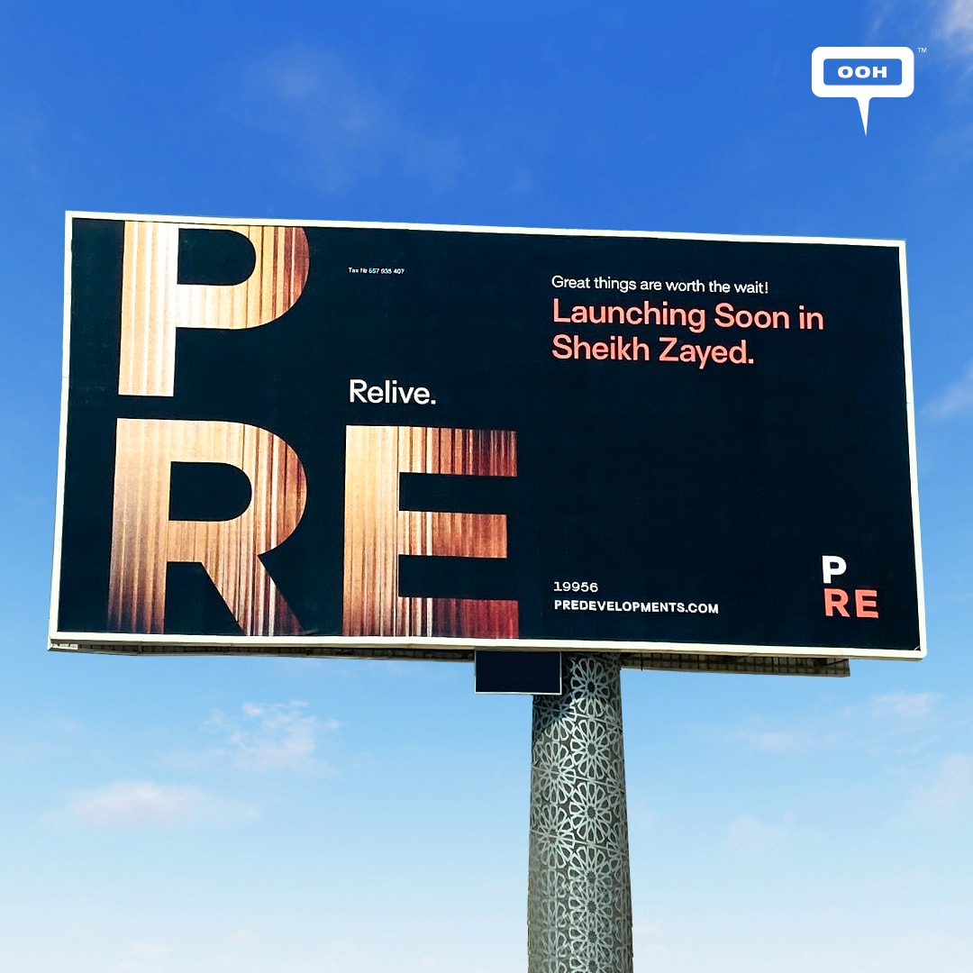 New project Launching Soon by Pre Developments in Sheikh Zayed, Announced on Cairo's OOH