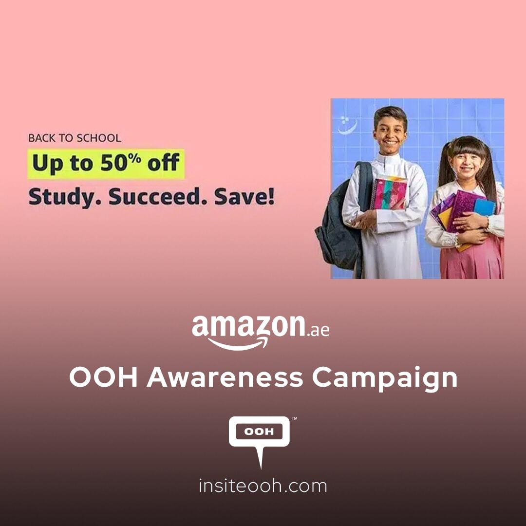 Amazon Returns to UAE's OOH Scene with a Global Back-to-School Campaign