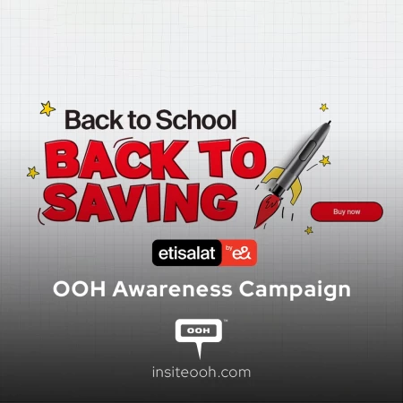 Back-to-School Season in Etisalat by e& Equals Back-to-Savings! UAE DOOH Celebrates